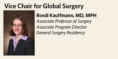 Rondi M. Kauffmann, MD, MPH, Associate Prof. of Surgery, Associate Program Director, General Surgery Residency